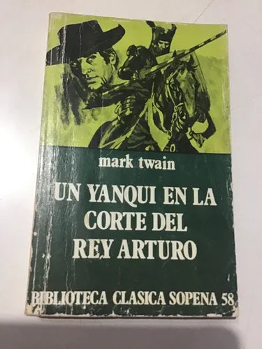 Un yanqui en la corte del Rey Arturo