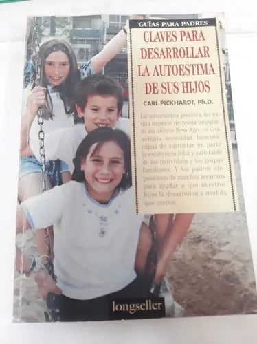 Claves Para Desarrollar La Autoestima de Sus Hijos (Spanish Edition)