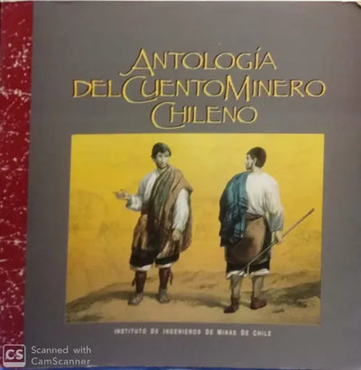 Antología del Cuento Minero Chileno
