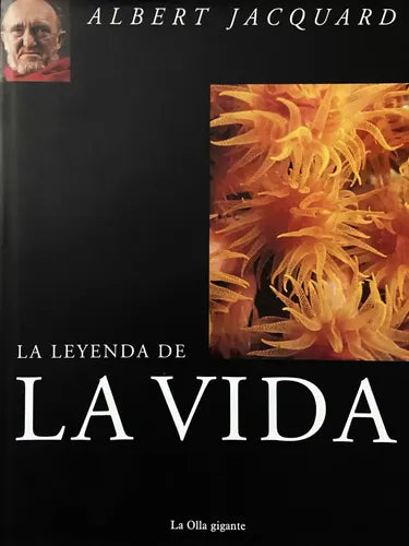 La leyenda de la vida