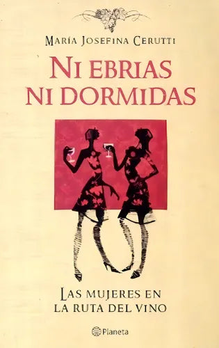 Ni Ebrias Ni Dormidas
