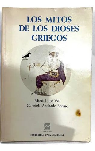 Los mitos de los dioses griegos