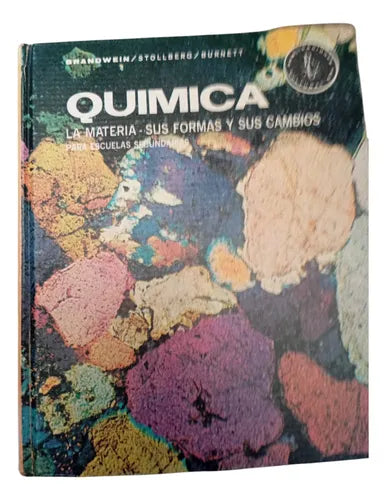 Química: la materia, sus formas y sus cambios