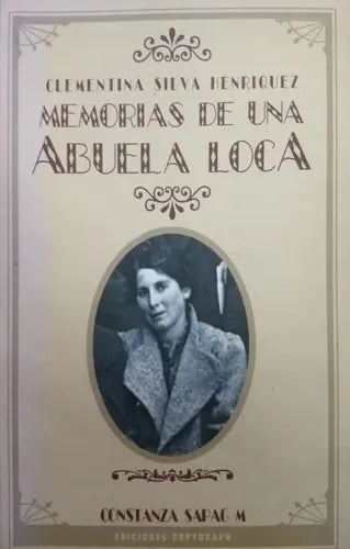 Memorias De Una Abuela Loca