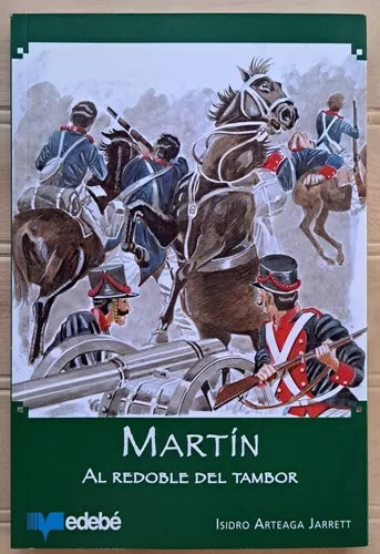 Martín Al Redoble Del Tambor