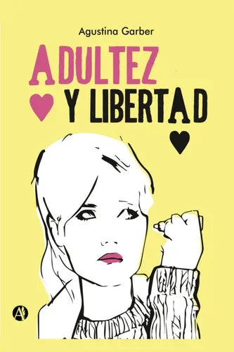 Adultez y Libertad