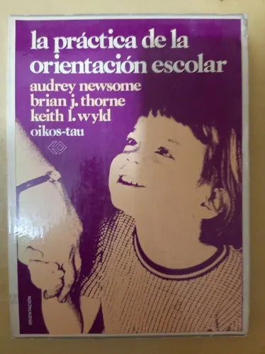 La práctica de la orientación escolar