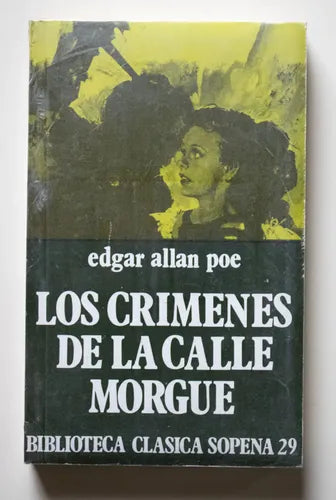Crimenes de La Calle Morgue  y  otros cuentos. Tomo III
