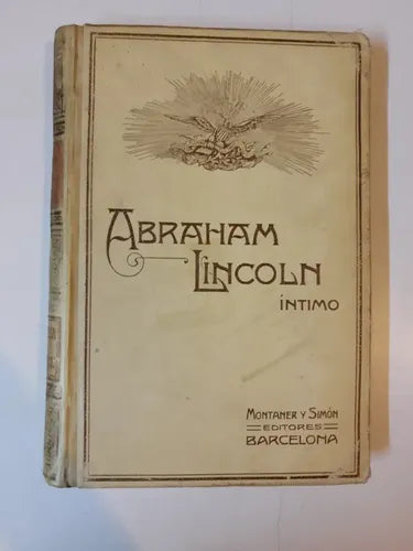 Abraham Lincoln Íntimo