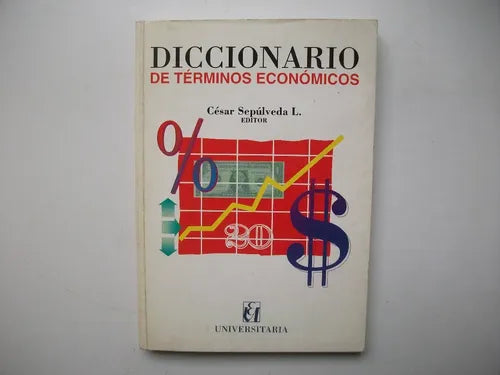 Diccionario De Terminos Economicos