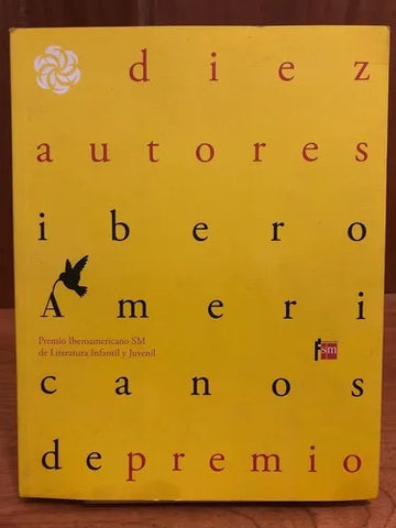 Diez Autores Iberoamericanos De Premio
