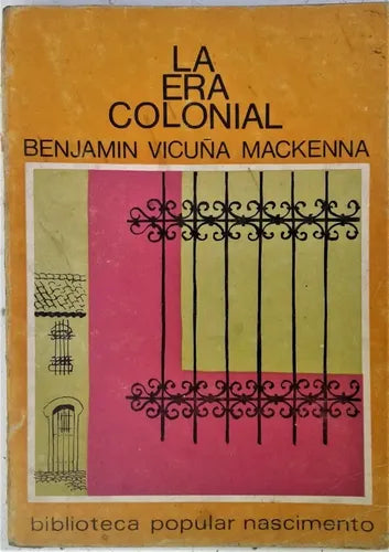 La Era Colonial