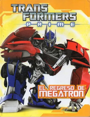 Transformes Prime  - EL REGRESO DE MEGATRON