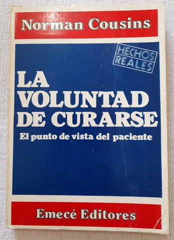 La voluntad de curarse: el punto de vista del paciente