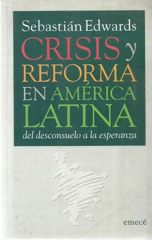 Crisis y reforma en America Latina