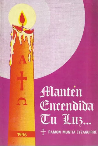 Mantén Encendida Tu Luz