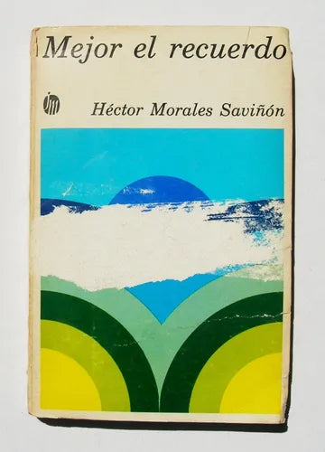 Mejor el recuerdo