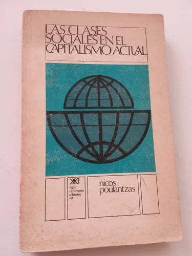 Las Clases Sociales En El Capitalismo Actual