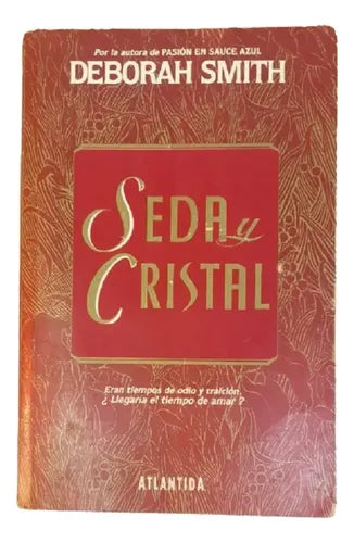 Seda y cristal