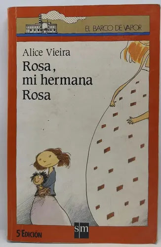 Rosa, mi hermana Rosa