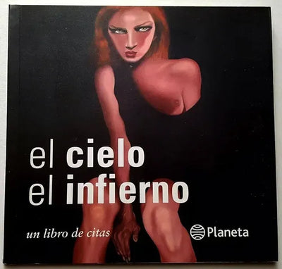 el cielo el infierno