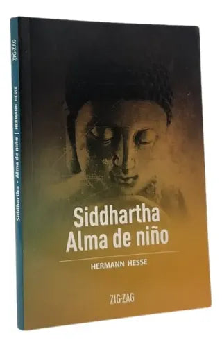 Siddhartha. Alma de Niño