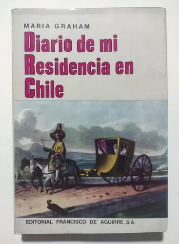 Diario de mi residencia en Chile