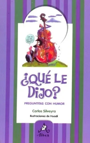 Que le dijo