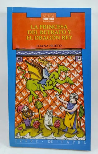 LA Princesa Del Retrato Y El Dragon