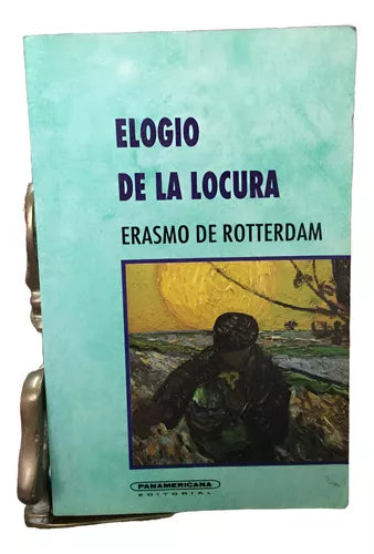 Elogio De La Locura