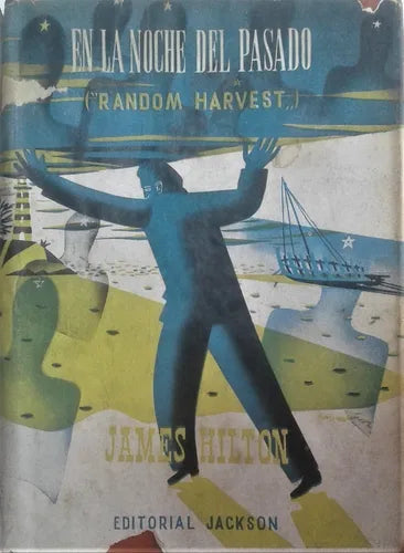 En la noche del pasado (Random Harvest)