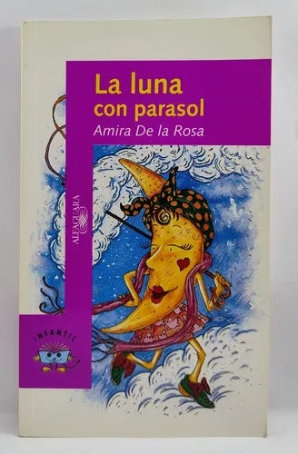 LA LUNA CON PARASOL Y OTROS RELATOS