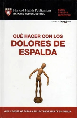 Qué hacer con los dolores de espalda