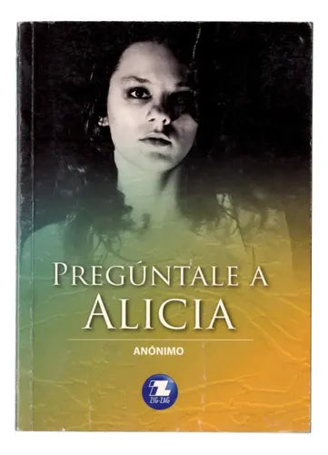 Pregúntale a Alicia