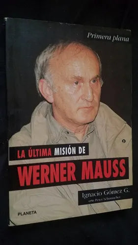 La última misión de Werner Mauss