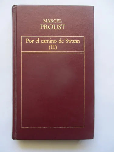 Por el camino de Swann  - Tomo II