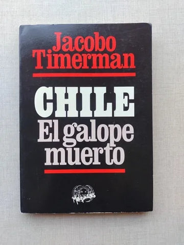 Chile: el galope muerto