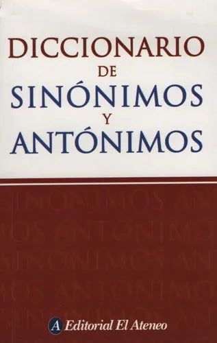 Diccionario de sinonimos y antonimos