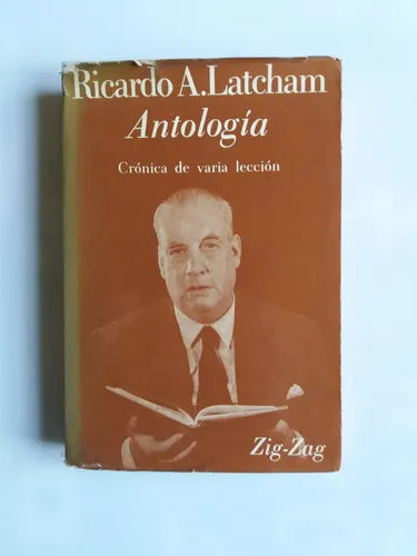 Antología. Crónica de varia lección
