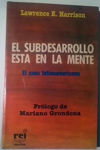 El Subdesarrollo Esta En La Mente