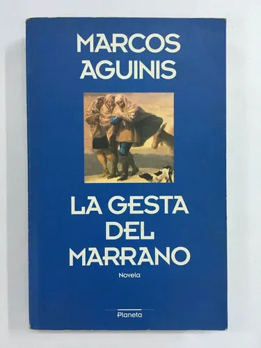 La gesta del marrano