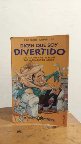 Dicen Que Soy Divertido