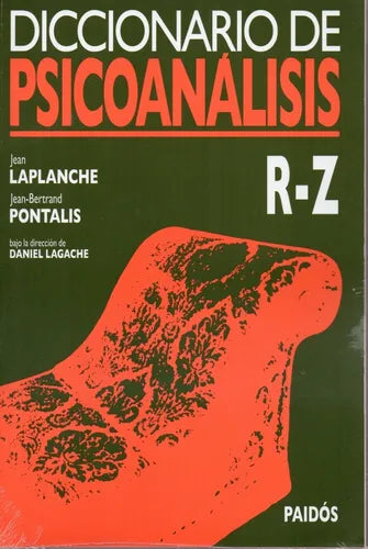 Diccionario de Psicoanálisis R - Z