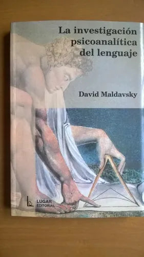 La Investigacion Psicoanalitica del Lenguaje
