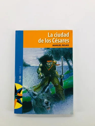 La Ciudad De Los Cesares