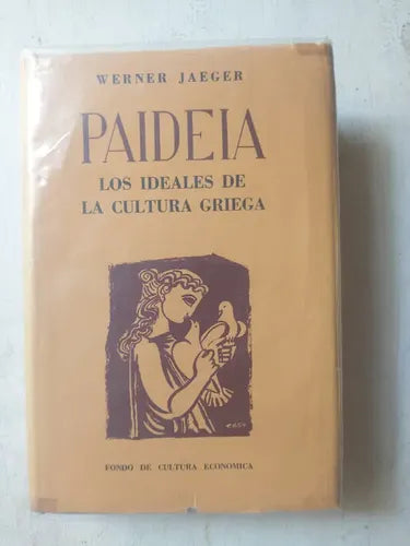 Paideia: Los ideales de la cultura griega