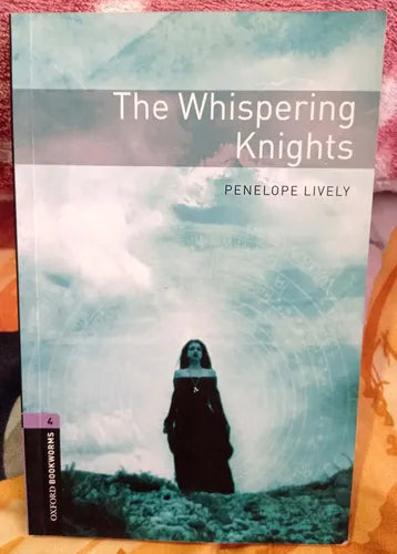 Oxford Bookworms 4. The Whispering Knights