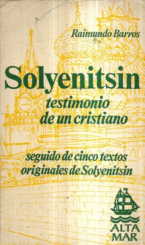 Solyenitsin Testimonio De Un Cristiano