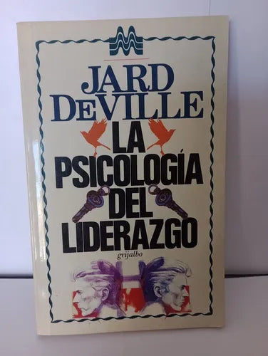 La psicología del liderazgo