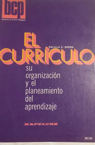 EL CURRICULO Y EL PLANEAMIENTO DEL APRENDIZAJE